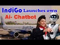 IndiGo Launches own Ai Chatbot : 6Eskai |   6Eskai  IndiGo Complete Tutorial | Sonu Explore Ai
