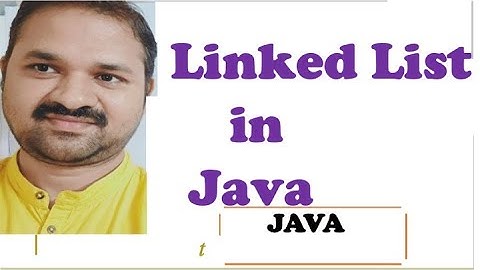 Gekoppelde lijstklasse in Java || Verzamelingen in Java || Lijstinterface in Java