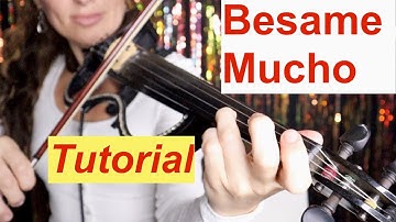 Bésame Mucho Tutorial / Violin