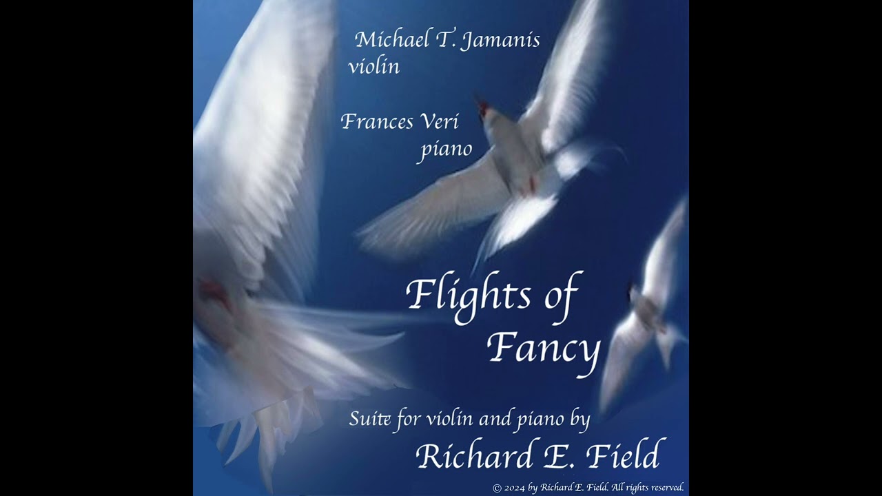 "Flights of Fancy" suite for piano trio by Richard Field