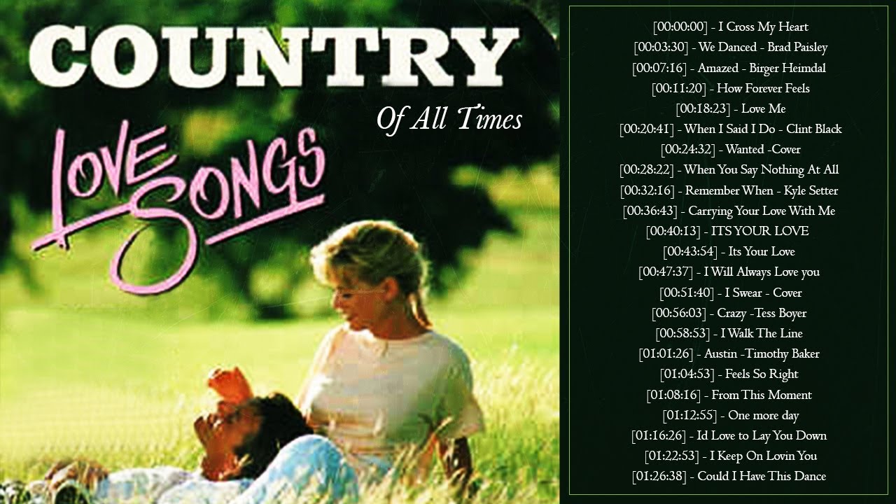 Best Romantic Country Songs Of All Time Greatest Old Classic Country best-romantic-country-songs-of-all-time-greatest-old-classic-country