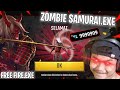 FREE FIRE.EXE - ZOMBIE SAMURAI.EXE