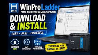 WinProLadder Download &amp; Installation Guide | FATEK PLC Programming Software (Step-by-Step)