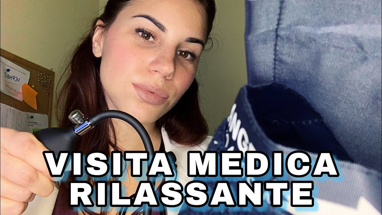 ASMR - VISITA MEDICA RILASSANTE 👩🏻‍⚕️😴