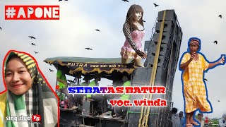 🔴 SEBATAS BATUR - VOC. WINDA DWI LESTARI APone 22 desember 2020. karangsinom. indramayu.