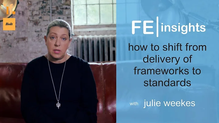 FE Insights | Julie Weekes on delivering standards...