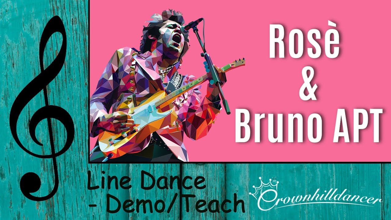Rosè & Bruno APT - Line Dance