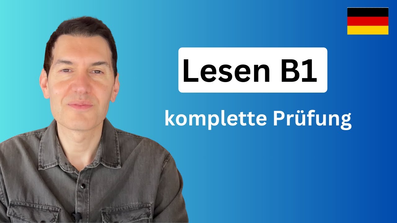 LESEN B1 | Tipps + Beispiele | Goethe- Deutschprüfung
