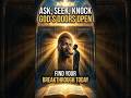 Ask, Seek, Knock 🙏 God Will Open The Door | Powerful Bible Verse &amp; Christian Encouragement
