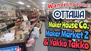 👣 Wandering Around Ottawa 🌮 A Taco at Yakko Takko, Maker House Co., & Maker Market 2 by Steve's World of Wanders 38 views 6 months ago 31 minutes
