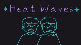 Heat Waves Amv - Flipaclip 404