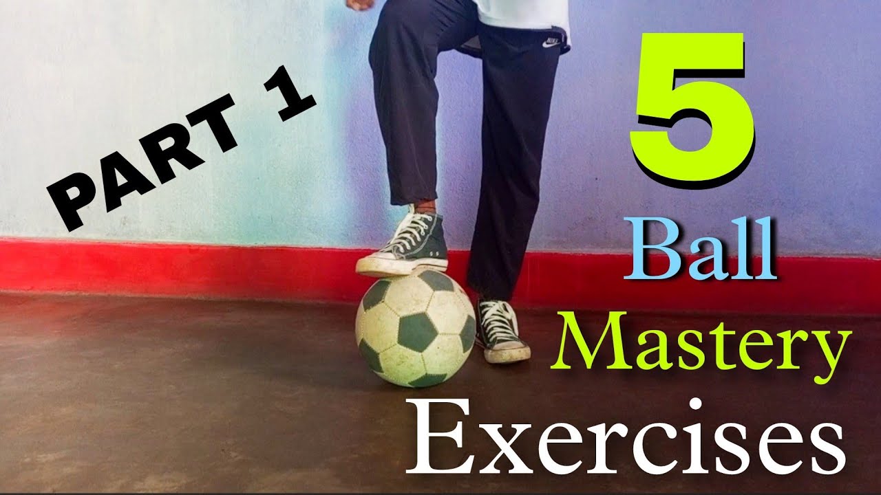 5 Ball Mastery Workout At Home | Improve Skills and Fast Feet - YouTube