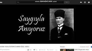 10 kasım 1938 atatürkü anma özel video