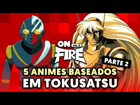 Dez animes baseados em séries Tokusatsu - Portal Genkidama