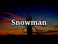 Sia - Snowman (Lyrics)