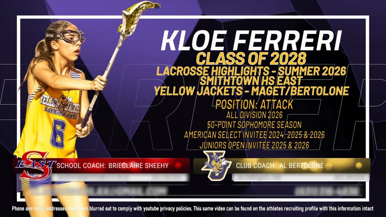 Kloe Ferreri - Lacrosse Highlights - Summer 2026