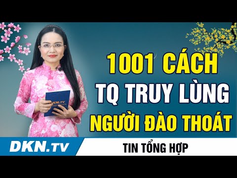 Video Tin tổng hợp sáng 2/2: Mối quan hệ giữa TQ và Ủy ban... - youtube