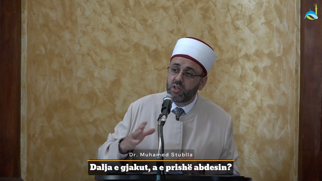 SHKËPUTJE | Dalja e gjakut, a e prishë abdesin? - Dr. Muhamed Stublla