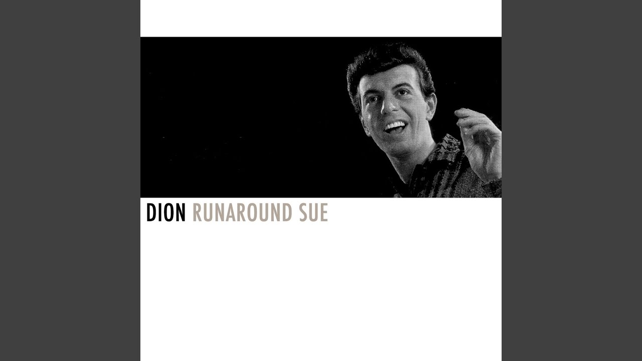 Runaround Sue Runaround Sue