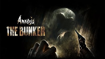 AMNESIA THE BUNKER Walkthrough Gameplay Part 1 - INTRO (FULL GAME) - No Commentary