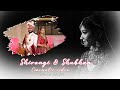 Shvinagi &amp; Shubham | Wedding Cinematic Video | #wedding  #cinamatic   #shrisaistudio