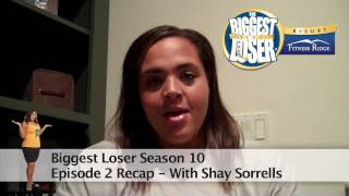 Biggest Loser Season 10 Episode 2 recap