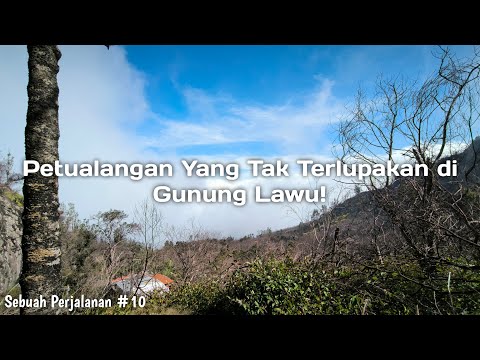 Gunung Lawu (3265 Mdpl) - Sebuah Perjalanan #10