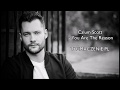 Calum Scott - You Are The Reason TŁUMACZENIE PL