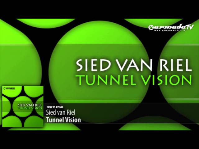 Sied van Riel - Tunnel Vision