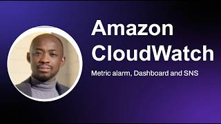 AWS CloudWatch Tutorial | Metrics, Dashboards, Alarms & SNS Notifications | Live Demo
