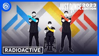 Just Dance 2023 Edition - Radioactive by Imagine Dragons