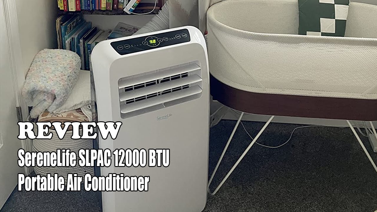 SereneLife SLPAC 12000 BTU Portable Air Conditioner Review 2022 YouTube