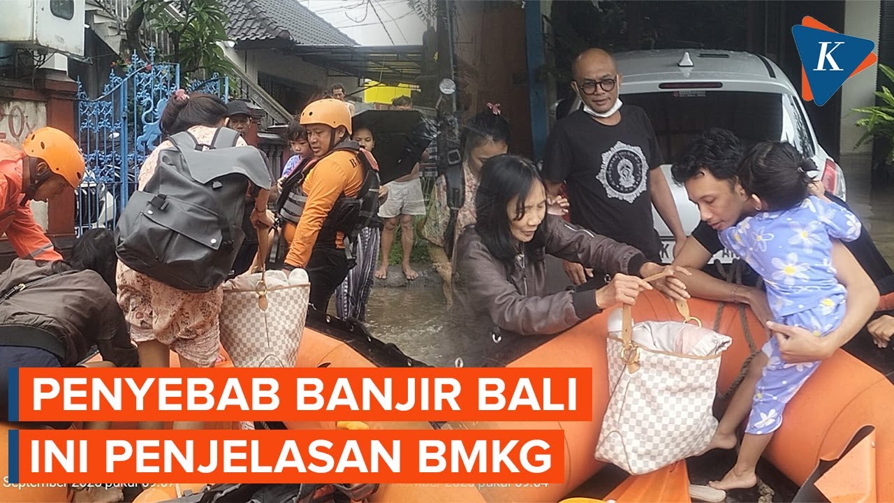 Penyebab Banjir Bali, Ini Penjelasan BMKG