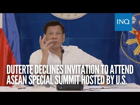 Duterte declines invitation to attend Asean special summit hosted by US