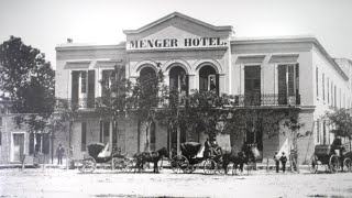 The Texas Bucket List  The Menger Hotel in San Antonio