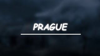 PRAGUE - SL 🎧Lyrics
