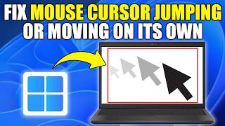 How to Fix Mouse Cursor Jumping or Moving on Its Own in Windows 11 (Simple Guide)