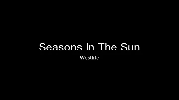 Westlife  Seasons in the sun