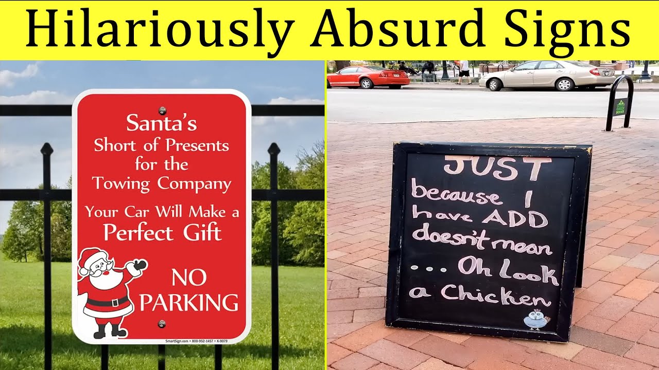 Hilarious signs that will make everyone 