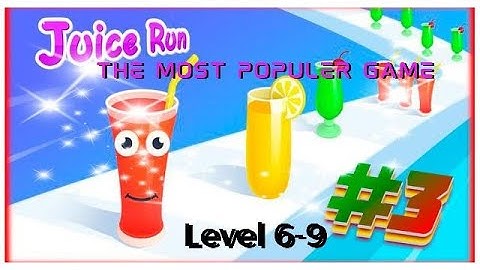 Juice Run Gameplay | Level 6 to 9 | Best Android Game 2022