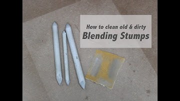 How to clean old & dirty blending stumps? - Sandpaper