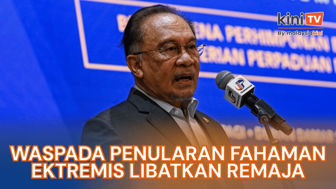 Waspada fahaman ekstremis di kalangan remaja-PM