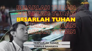Besarlah Tuhan  symphony   Ndc Ministry  Rearrangement  Pov Switcher Ibadah Raya