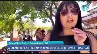 Abuso Sexual Grupal en Caa Catí: los condenados siguen libres