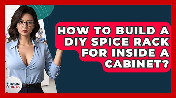 How To Build A DIY Spice Rack For Inside A Cabinet? - Ultimate Life Hacks