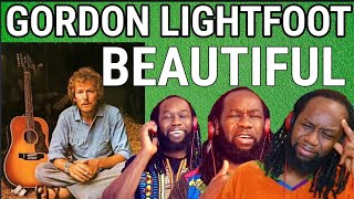 Just what the title says! GORDON LIGHTFOOT - Beautiful REACTION - First time hearing