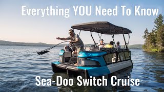 SeaDoo Switch Cruise // Here's What You Need To Know!