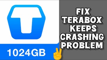 Fix TeraBox App Keeps Crashing Problem || TECH SOLUTIONS BAR