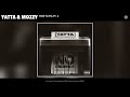 Yatta Featuring Mozzy Free Yatta Pt 2 mp3