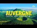 Auvergne terre de volcans   chappes belles